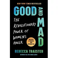 Good and Mad: The Revolutionary Power of Women’s Anger