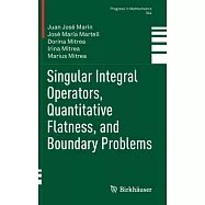 Singular Integral Operators, Quantitative Flatness, and Boundary Problems