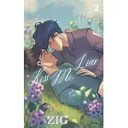 Kiss Me, Liar Vol. 2 (novel)