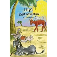 Lily’s Egypt Adventure