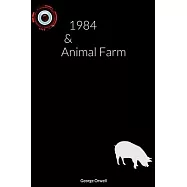 1984 & Animal Farm