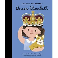 英國女王伊莉莎白二世傳記繪本【小不點大夢想系列】Little People, Big Dreams: Queen Elizabeth