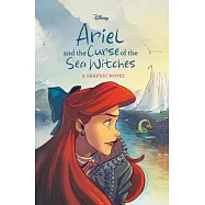 Ariel and the Curse of the Sea Witches (Disney Princess)