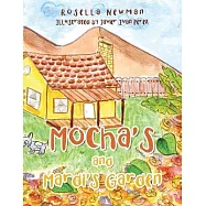 Mocha&rsquo;s and Mardi&rsquo;s Garden