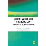 The Law of Securitisations: From Crisis to Techno-Sustainability