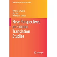 New Perspectives on Corpus Translation Studies