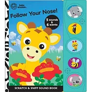 Baby Einstein: Follow Your Nose! Scratch & Sniff Sound Book