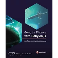 Going the Distance with Babylon.js: Building extensible, maintainable, and attractive browser-based interactive