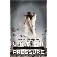 Under Pressure: Buried Alive and Other Ordinary Miracles