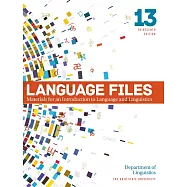 Language Files：Materials for an Introduction to Language and Linguistics, 13/e
