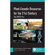 Plant Genetic Resources for the 21st Century: The Omics Era