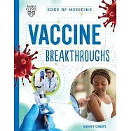 Vaccine Breakthroughs