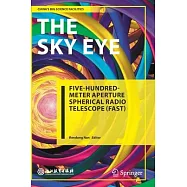 The Sky Eye: Five-Hundred-Meter Aperture Spherical Radio Telescope (Fast)