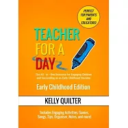 Teacher for a Day- Early Childhood Edition