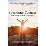 Speaking in Tongues: A Critical Historical Examination
