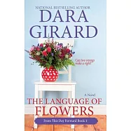 The Language of Flowers (Large Print Edition)