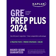 GRE Prep Plus 2024: 6 Practice Tests + Proven Strategies + Online