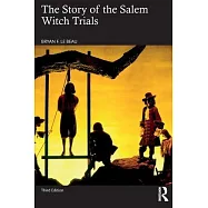 The Story of the Salem Witch Trials