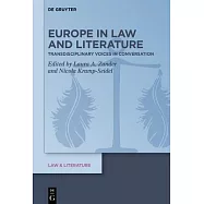 Europe in Law and Literature: Transdisciplinary Voices in Conversation