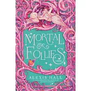 Mortal Follies