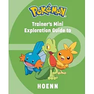 寶可夢訓練家 豐緣地區探索指南 (迷你書) Pokémon: Trainer’s Mini Exploration Guide to Hoenn (Mini Book)