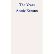 The Years - Winner of the 2022 Nobel Prize in Literature
