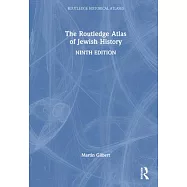 The Routledge Atlas of Jewish History