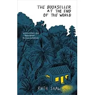 The Bookseller at the End of the World
