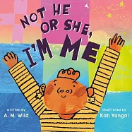 Not He or She, I’m Me