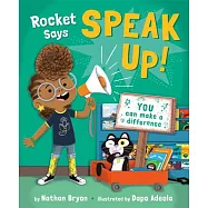 Rocket Says Speak Up!