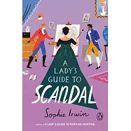 A Lady’s Guide to Scandal