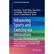 Advancing Sports and Exercise Via Innovation: Proceedings of the 9th Asian South Pacific Association of Sport