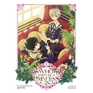 Who Made Me a Princess Vol. 2