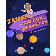 Zamar and the Big Box of Imagination