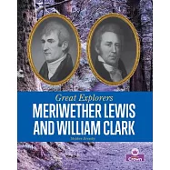 Meriwether Lewis and William Clark
