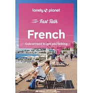 Lonely Planet Fast Talk French 5