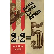 George Orwell and Russia