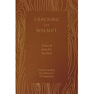 Cracking the Walnut: Understanding the Dialectics of Nagarjuna