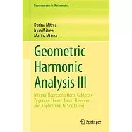 Geometric Harmonic Analysis III: Integral Representations, Calderón-Zygmund Theory, Fatou Theorems, and Applications to Scattering