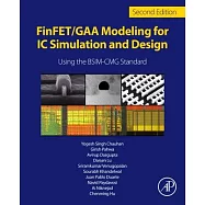 Finfet/Gaa Modeling for IC Simulation and Design: Using the Bsim-Cmg Standard