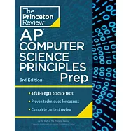 Princeton Review AP Computer Science Principles Prep, 2024: 4 Practice Tests + Complete Content Review + Strategies