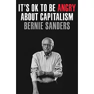It’s OK to Be Angry About Capitalism