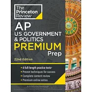 Princeton Review AP U.S. Government & Politics Premium Prep, 2024: 6 Practice Tests + Complete Content Review