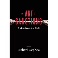 The Art of Sanctions: A View from the Field