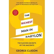 The Richest Man in Babylon (Warbler Classics Illustrated Edition)