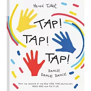 Tap! Tap! Tap!: Dance! Dance! Dance!
