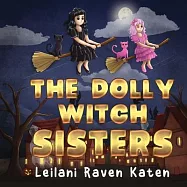 The Dolly Witch Sisters