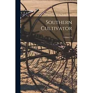 Southern Cultivator; Volume 16