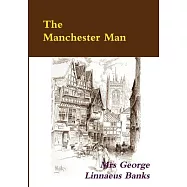The Manchester Man - Illustrated