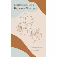 Confessions of a Hopeless Dreamer